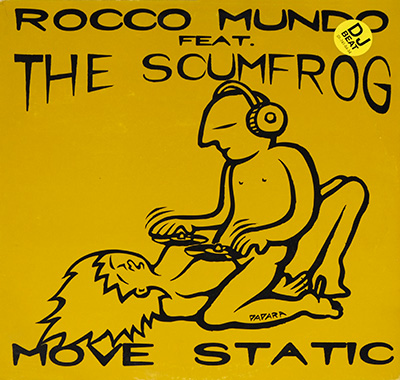 ROCCO MUNDO feat THE SCUMFROG - Move Static / DJ Beat album front cover vinyl record